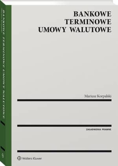 

Bankowe terminowe umowy walutowe