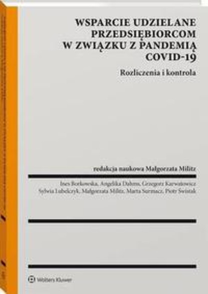 Małgorzata Militz - Wsparcie udzielane przedsiębiorcom w związku z pandemią COVID–19