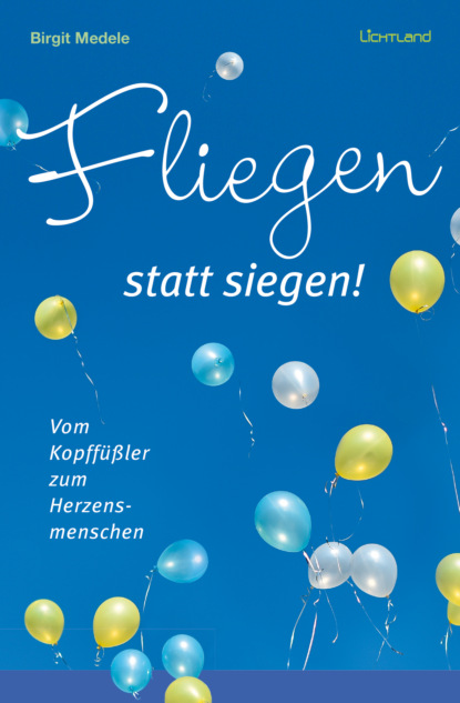 Birgit Medele - Fliegen statt Siegen