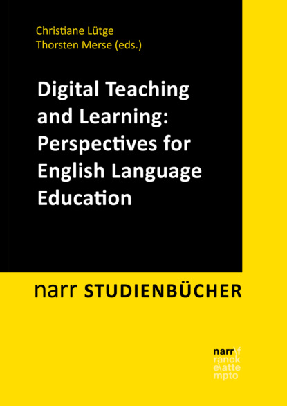 Группа авторов - Digital Teaching and Learning: Perspectives for English Language Education