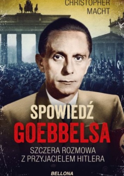 

Spowiedź Goebbelsa