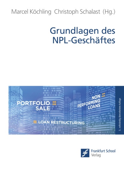 Группа авторов - Grundlagen des NPL-Geschäftes