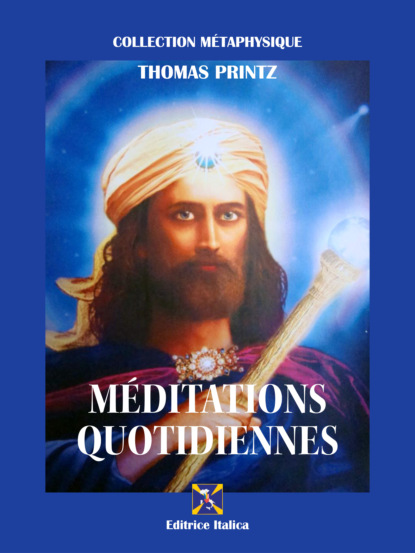 Méditations Quotidiennes (Raúl Micieli). 
