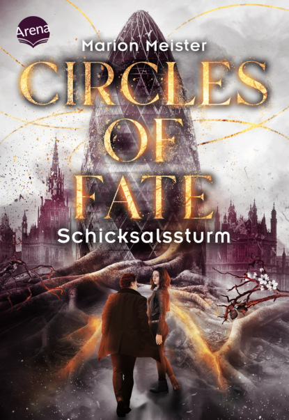 

Circles of Fate (2). Schicksalssturm