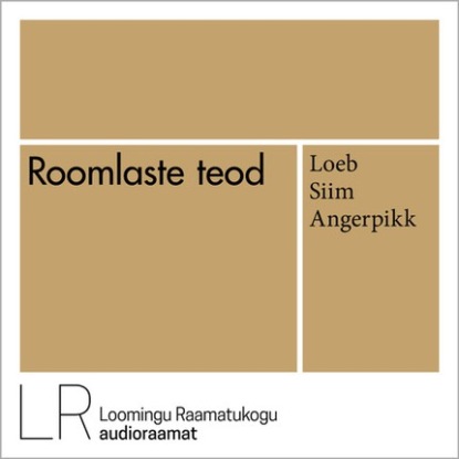 . - Roomlaste teod