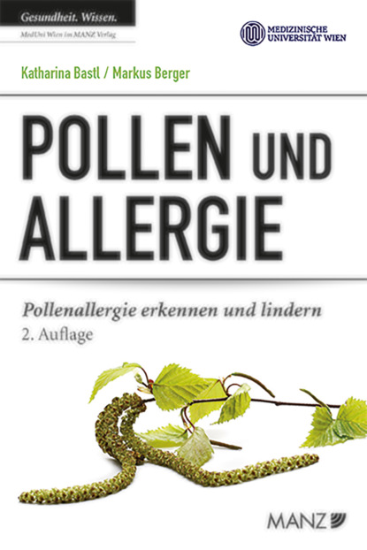 Markus Berger - Pollen und Allergie