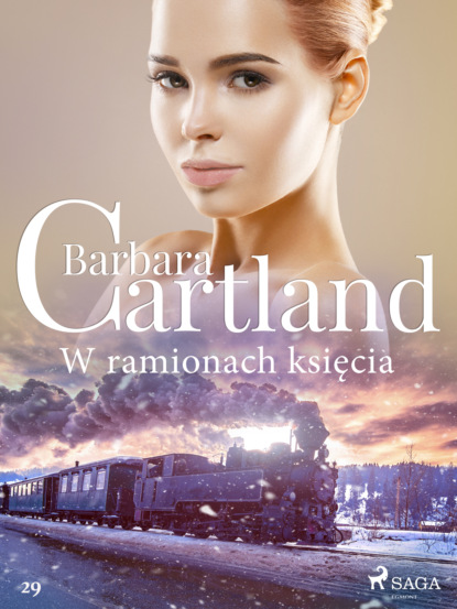 Барбара Картленд - W ramionach księcia