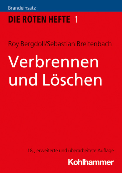 Roy Bergdoll - Verbrennen und Löschen