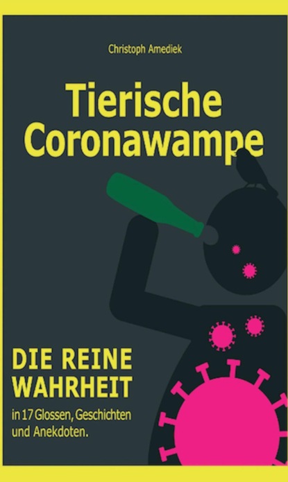 

Tierische Coronawampe