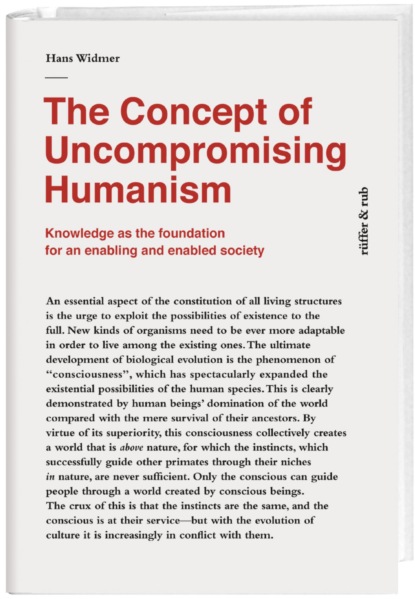 Hans Widmer - The Concept of Uncompromising Humanism