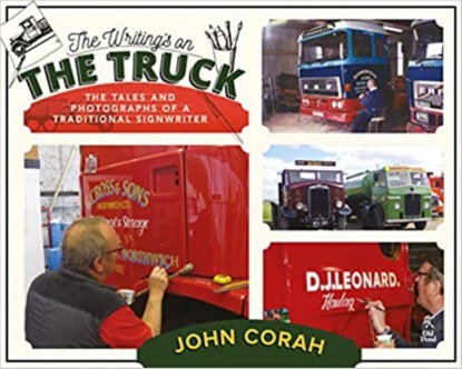 

Writing's on the Truck, The: The Tales and Photographs of a Traditional Signwriter