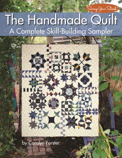 Carolyn  Forster - The Handmade Quilt