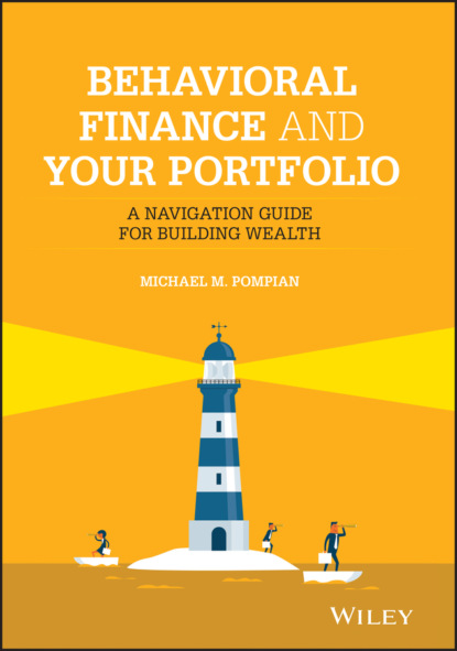 Behavioral Finance and Your Portfolio - Michael M. Pompian