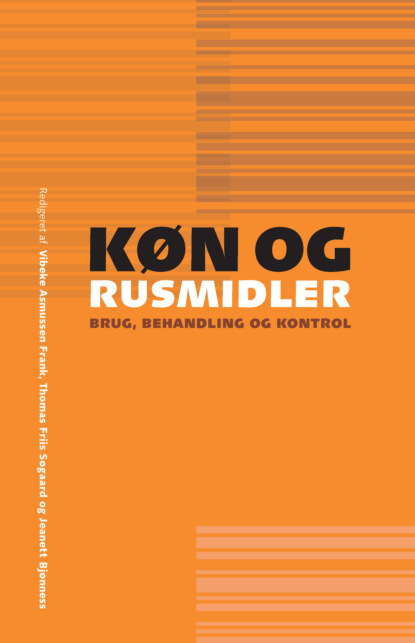 Группа авторов - Kon og rusmidler