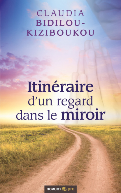 Itinéraire d'un regard dans le miroir (Claudia Bidilou-Kiziboukou). 