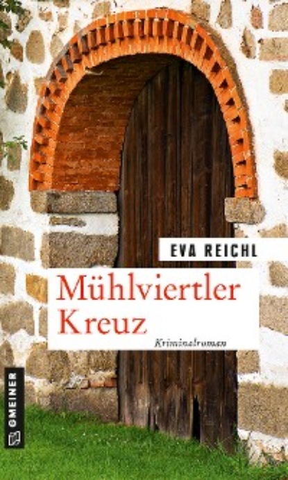 Eva Reichl - Mühlviertler Kreuz