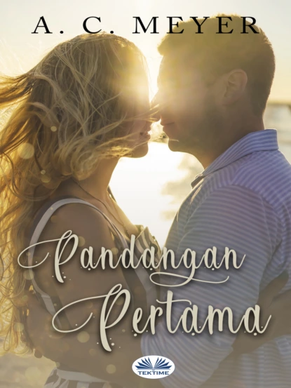 Обложка книги Pandangan Pertama, A. C. Meyer