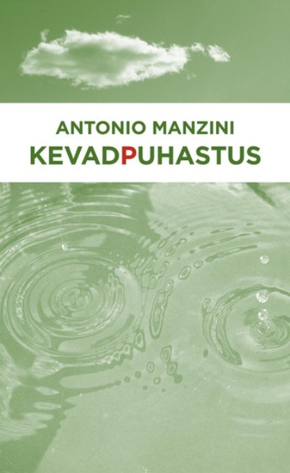 Antonio Manzini - Kevadpuhastus