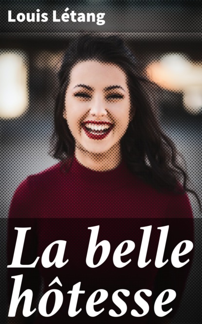

La belle hôtesse