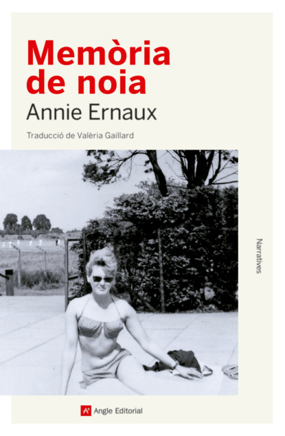 Annie  Ernaux - Memòria de noia