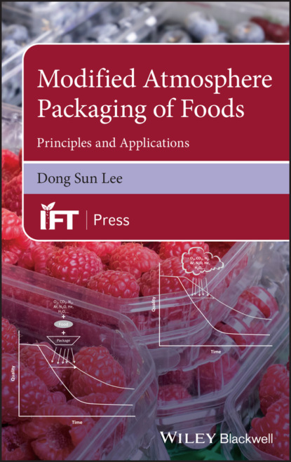Dong Sun Lee - Modified Atmosphere Packaging of Foods