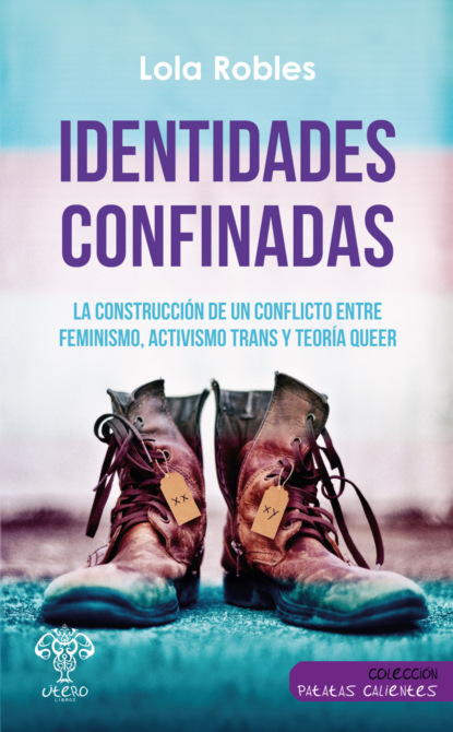 

Identidades confinadas