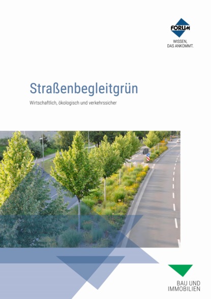 Straßenbegleitgrün (Forum Verlag Herkert GmbH). 