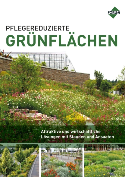 Обложка книги Pflegereduzierte Grünflächen, Stefan Schmidt R.