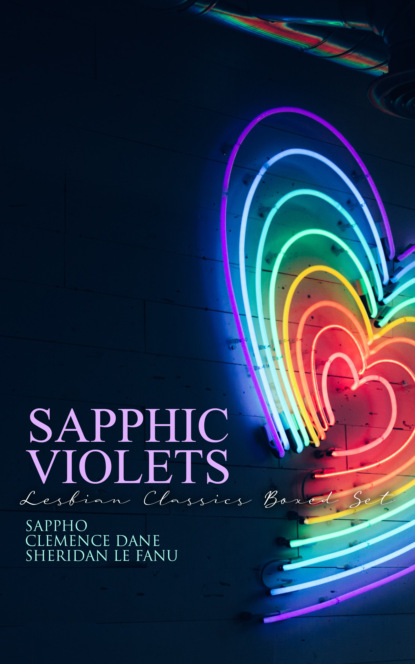 Sappho - Sapphic Violets: Lesbian Classics Boxed Set