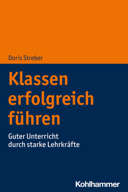 Doris Streber - Klassen erfolgreich führen