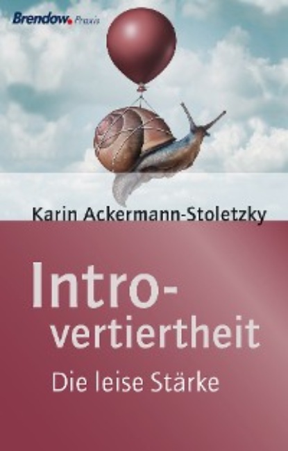 Introvertiertheit - Karin Ackermann-Stoletzky