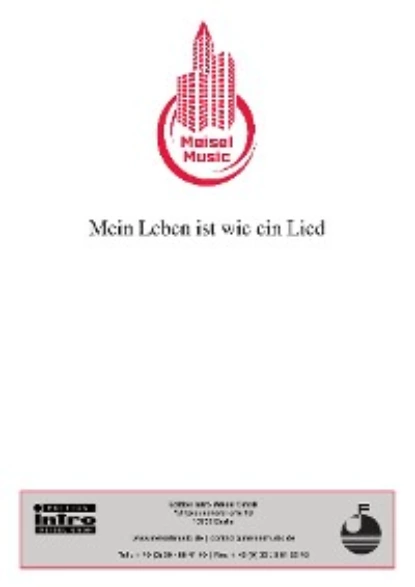 Обложка книги Mein Leben ist wie ein Lied, Christian Bruhn