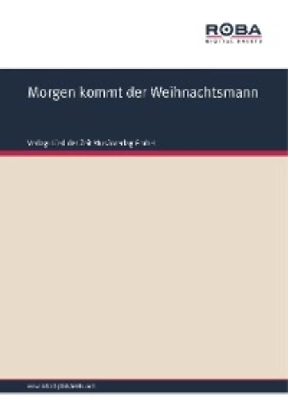 Обложка книги Morgen kommt der Weihnachtsmann, Hoffmann von Fallersleben