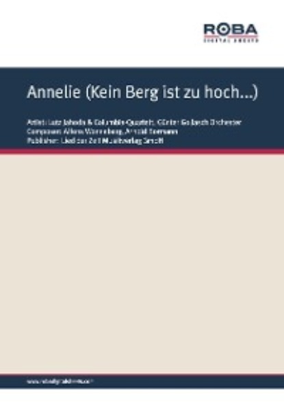 Arnold Bormann - Annelie (Kein Berg ist zu hoch...)