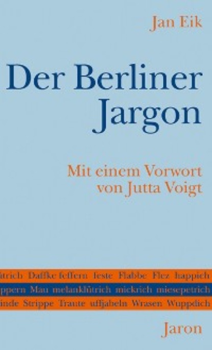 Jan Eik - Der Berliner Jargon