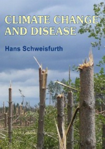 Hans Schweisfurth - Climate Change and Disease