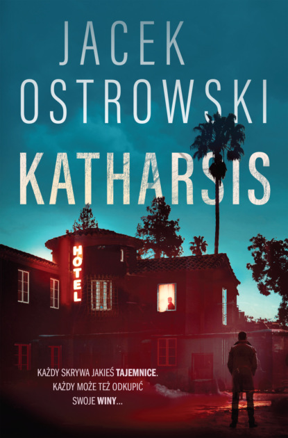 Jacek Ostrowski - Katharsis