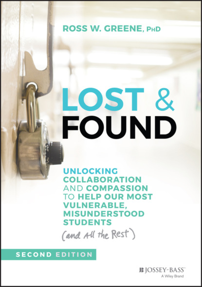 Lost and Found (Ross W. Greene). 