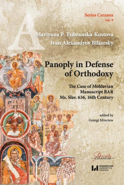 Mariyana P. Tsibranska-Kostova - Panoply in Defense of Orthodoxy