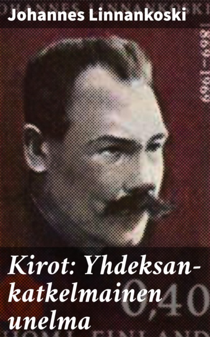 

Kirot: Yhdeksan-katkelmainen unelma
