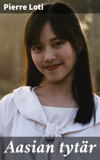 

Aasian tytär