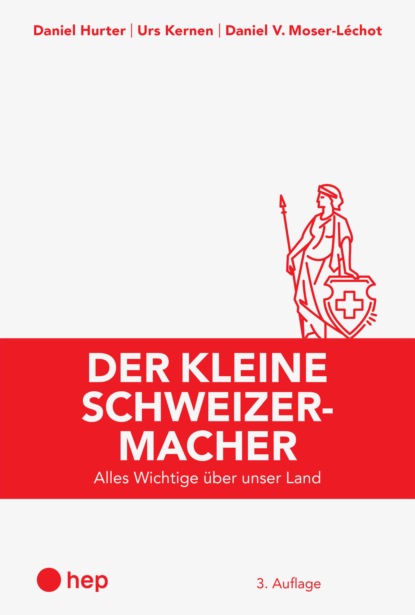 

Der kleine Schweizermacher (E-Book, Neuauflage)