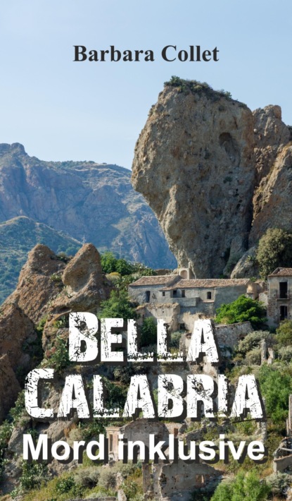 

Bella Calabria