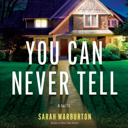 You Can Never Tell (Unabridged) - Sarah Warburton