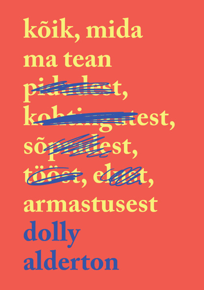 

Kõik, mida ma tean armastusest