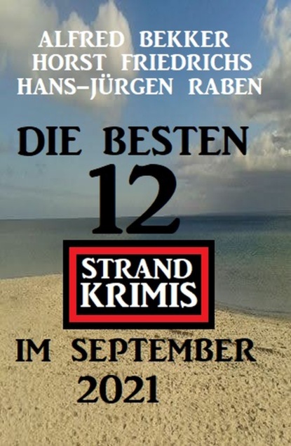 

Die besten 12 Strand Krimis im September 2021