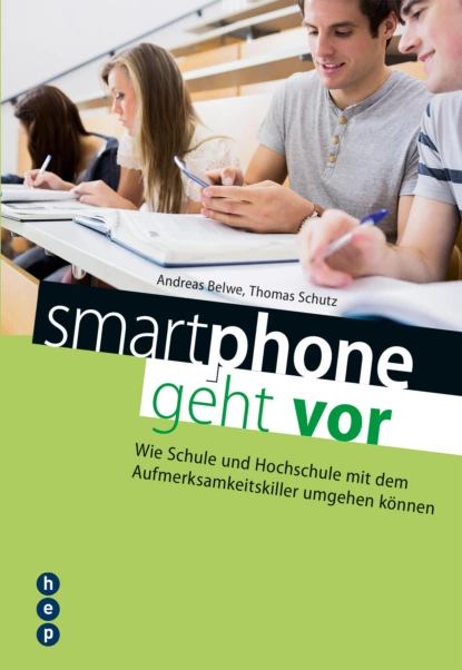 Обложка книги smartphone geht vor, Thomas Schutz