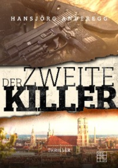 Der zweite Killer