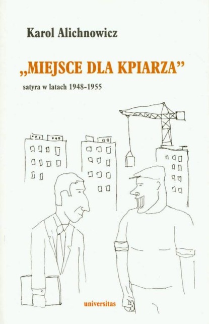 

Miejsce dla kpiarza satyra w latach 1948-1955