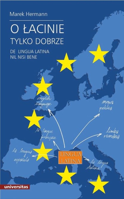 

O łacinie tylko dobrze De lingua latina nil nisi bene